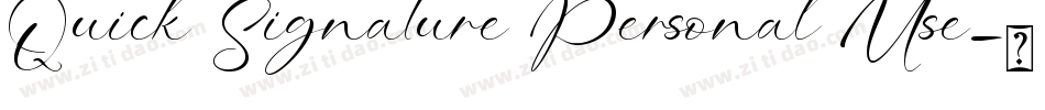 Quick Signature Personal Use字体转换